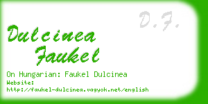 dulcinea faukel business card